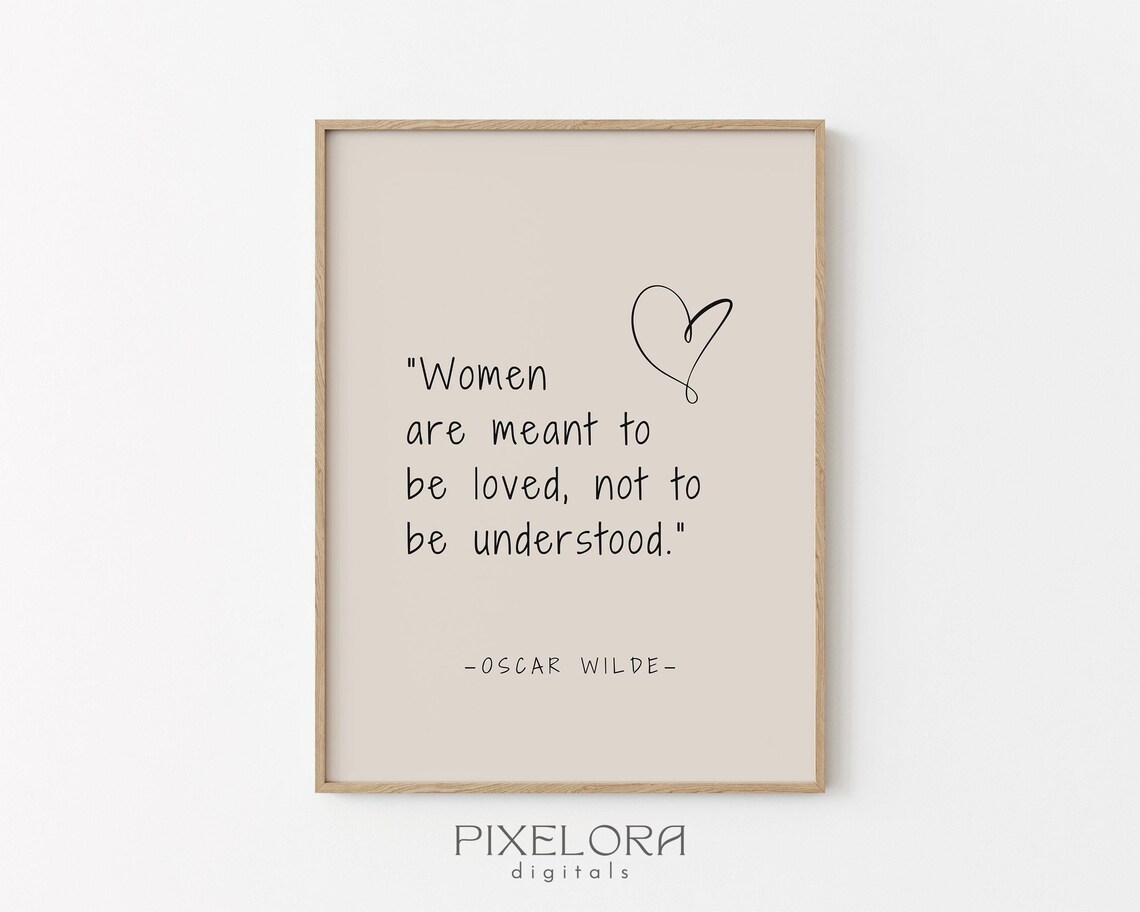 Oscar Wilde Women Loved Understood Quote Beige Heart Art Poster