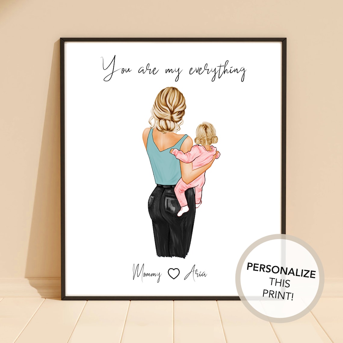 Personalized Mother Holding Baby You Are My Everything Art Poster - Image 2