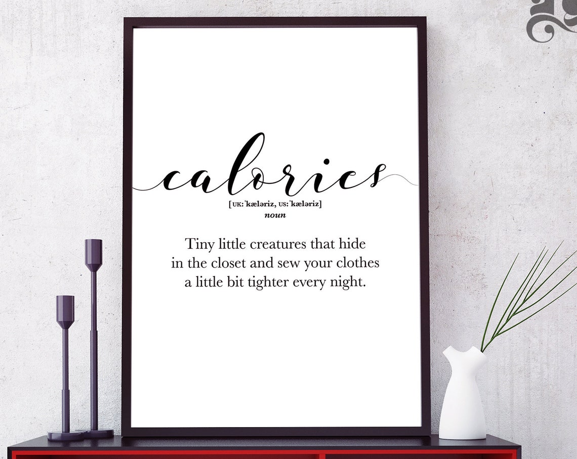 Calories Funny Dictionary Definition Kitchen Humor Wall Decor Poster - Image 3