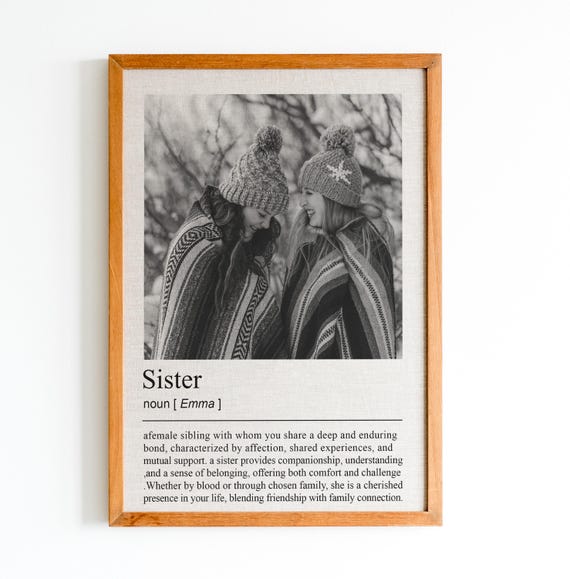 Custom Sister Definition Personalised Sister Definition Print Custom Photo Gift Bestie Gift Best Friend Best Friend Birthday Gift