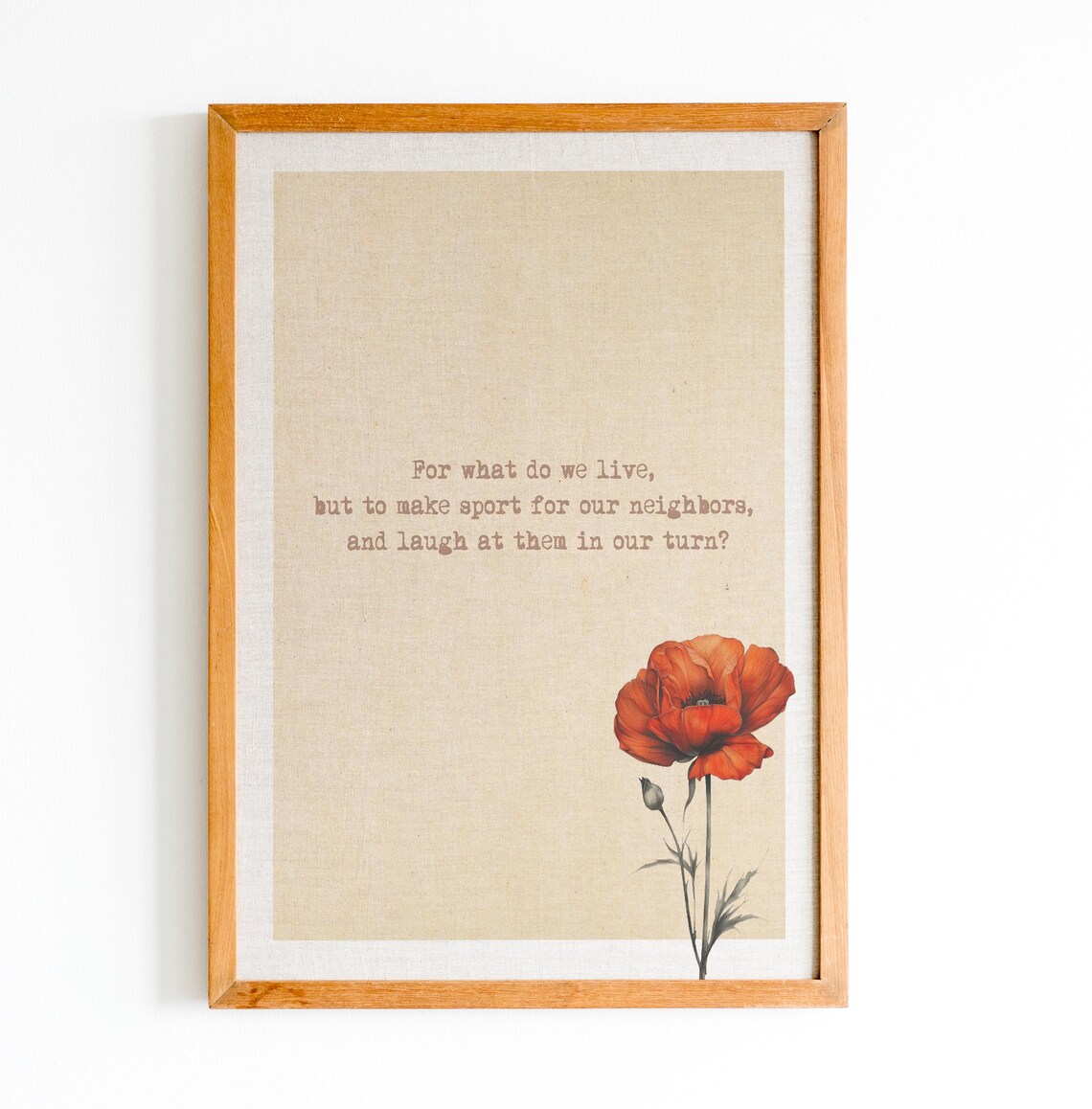Pride and Prejudice Neighbors Laugh Quote Art Vintage Paper Poppy Poster