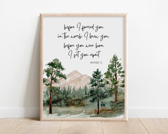 Jeremiah 15 Bible Verse Wall Art Before I Formed You In The Womb Scripture Print Christian Nursery Decor Watercolor Mountain Forest
