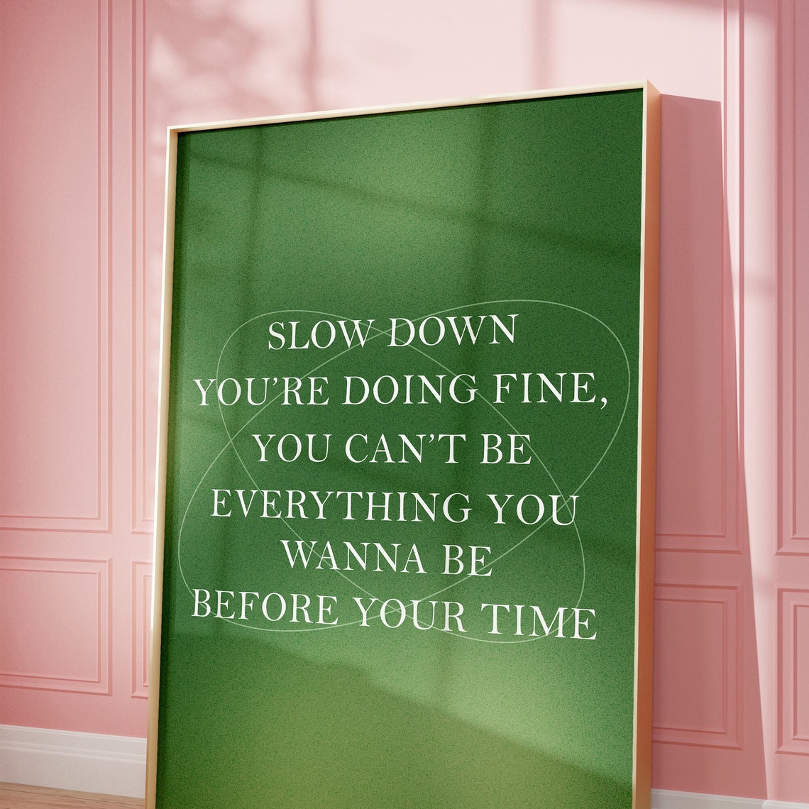 Slow Down Affirmation Emerald Green Retro Quote Motivational Poster
