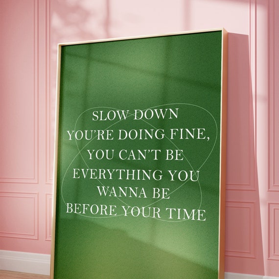 Slow Down Inspirational Art Print Retro Print 70s Wall Art Manifest Poster Trendy Colorful Poster Affirmation Wall Art Aura Printgift