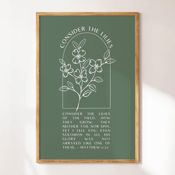 Consider The Lilies Christian Wall Art Scripture Wall Art Gift Dorm Room Essentials Wall Art Trendy Apartment Housewarming Gift