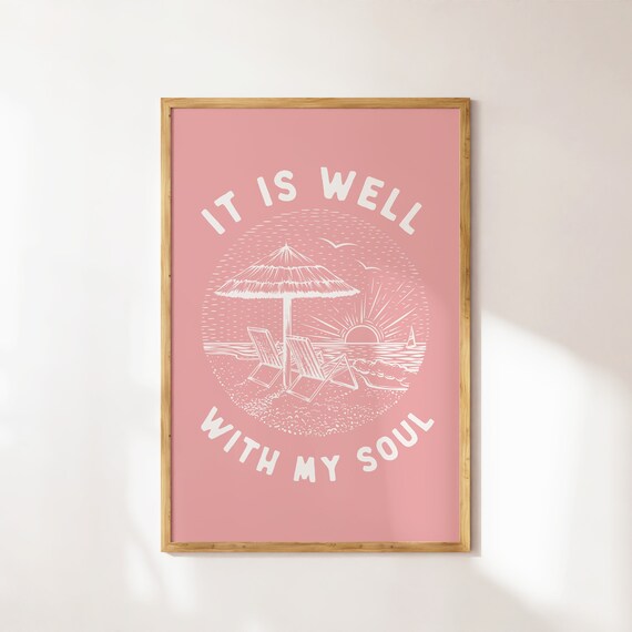 It Is Well With My Soul Beach Sunset Pink Vintage Line Poster