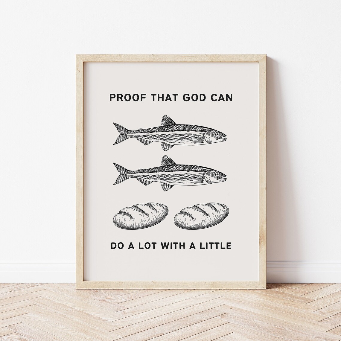 Proof That God Can Do a Lot With a Little Loaves and Fishes Funny Faith Poster - Image 4