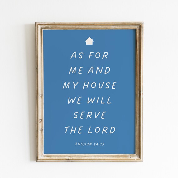 As For Me And My House Joshua 24 15 Blue Bible Verse Typography Poster