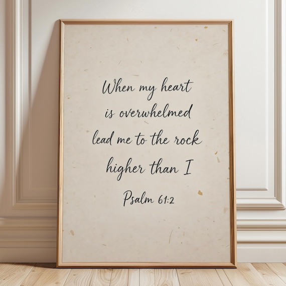 Psalm 61 2 Scripture Art Christian Wall Decor