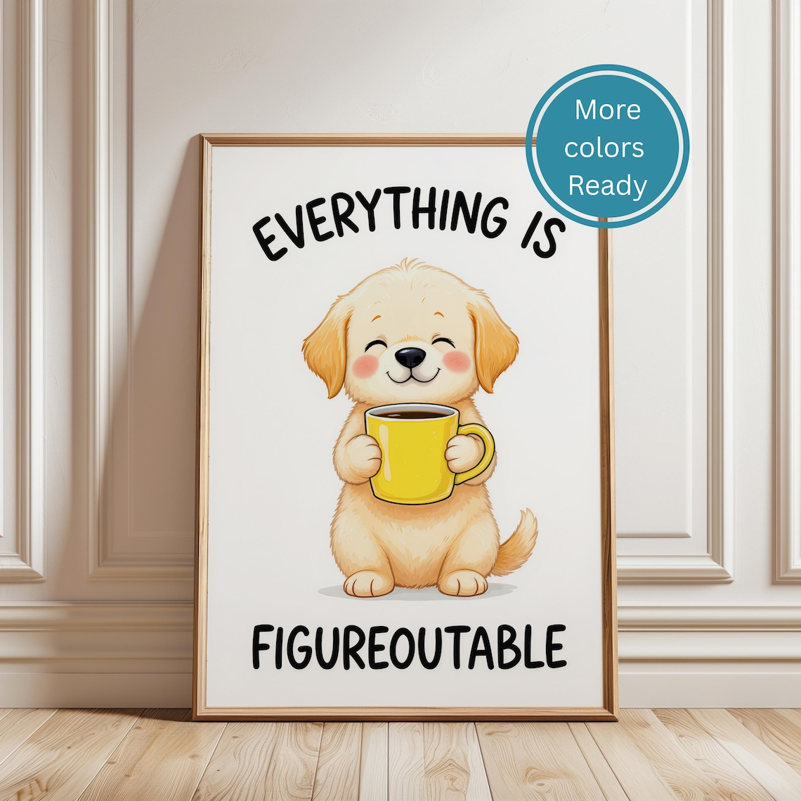 Everything Is Figureoutable Puppy Coffee Mug Funny Motivational Poster