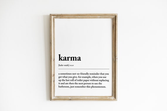 Karma Definition Bathroom Wall Art Print Funny Toilet Paper Reminder For Restroom Minimalist Black And White Bathroom Decor Gift