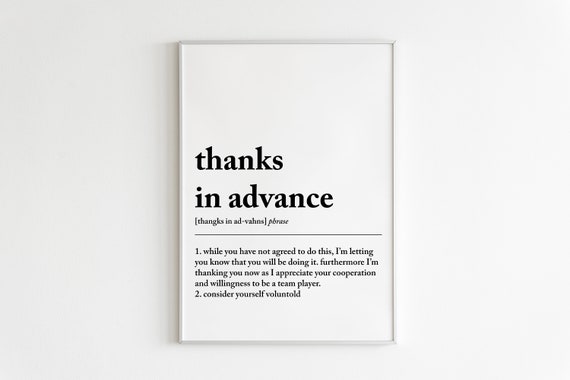 Funny Office Decor Office Wall Art Thanks In Advance Home Office Decor Work From Home Art Office Wall Decor Instant
