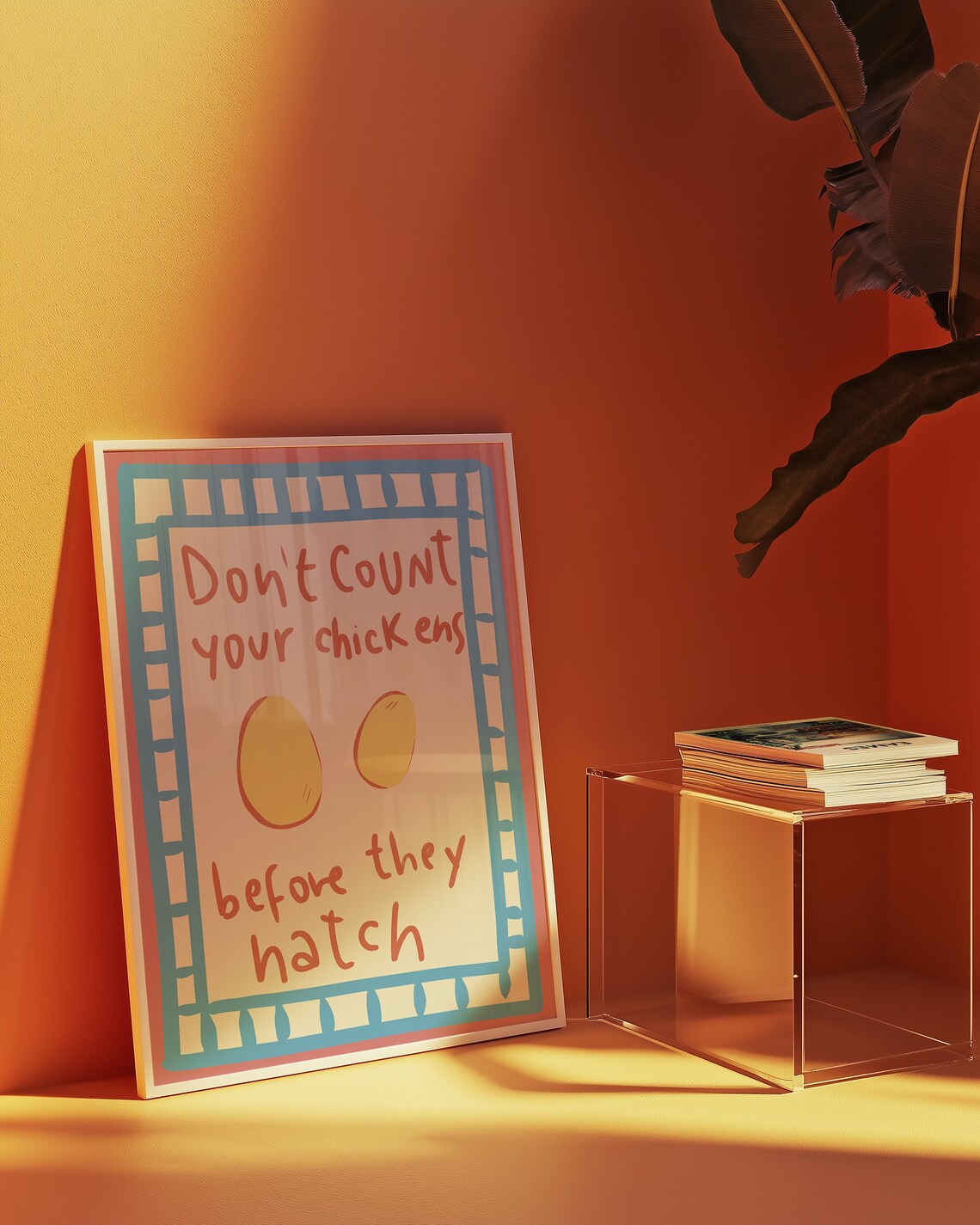 Don't Count Your Chickens Before They Hatch Poster, Quirky Quote - Image 2