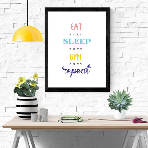 Eat Sleep Gym Repeat Poster Fitness Motivation Wall Art