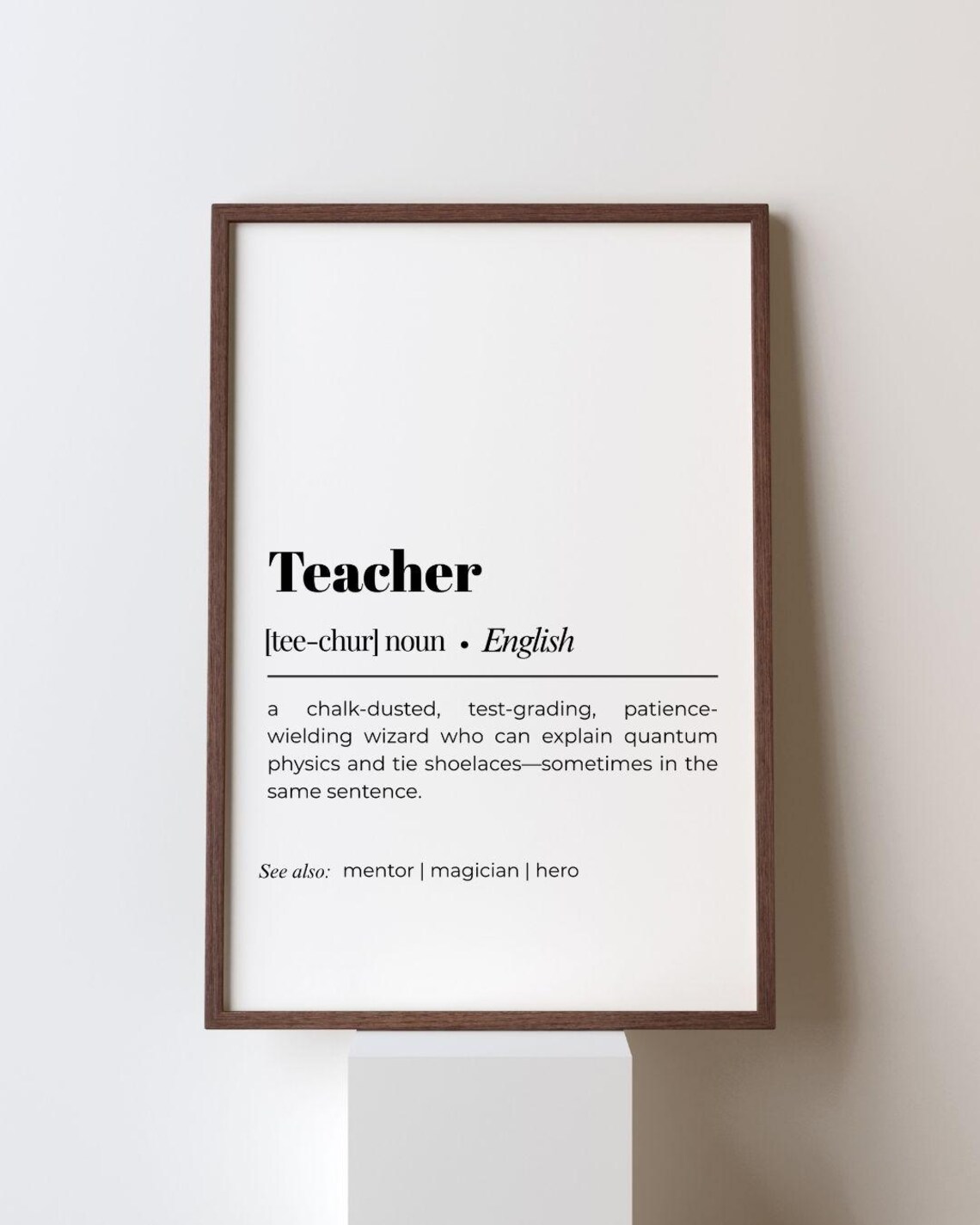 Teacher Definition Funny Minimalist Art Print