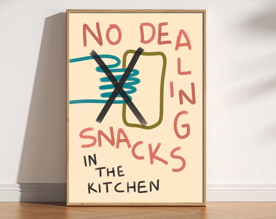 Snacks Hand Drawn Retro Kitchen Print Fun Kitchen Illustration Poster Trendy Cute Kitchen Decor No Dealing Snacks Modern Typography