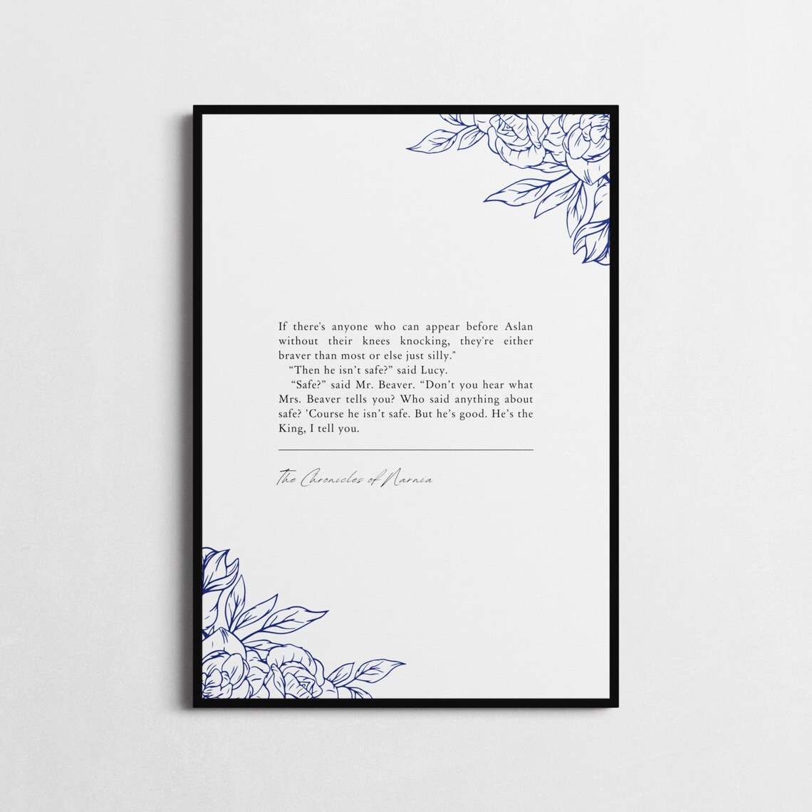 C.S. Lewis Narnia Aslan Hes The King Minimalist Black White Quote Poster - Image 2