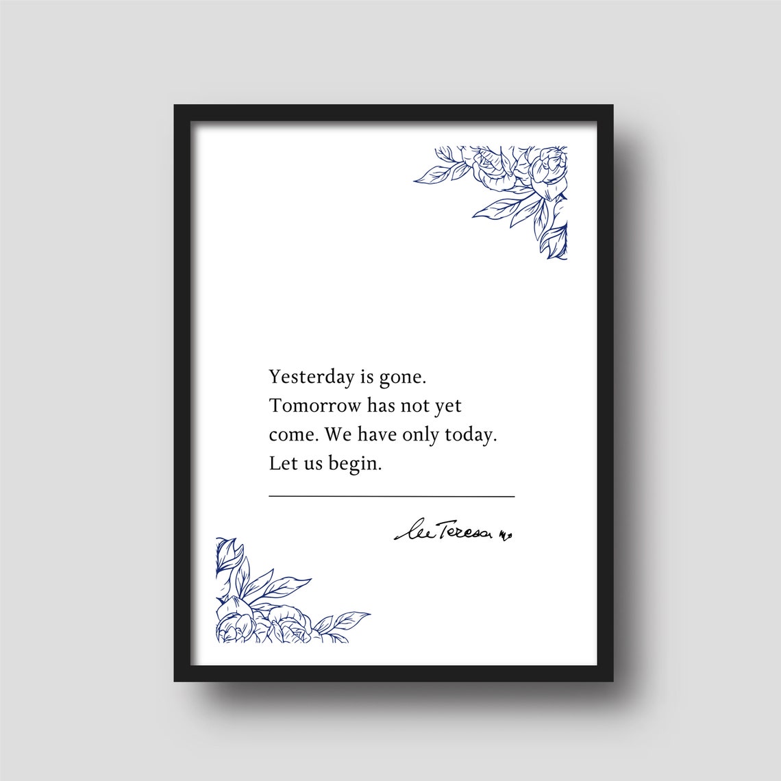 Mother Teresa Yesterday Is Gone Minimalist Inspirational Quote Poster - Image 3