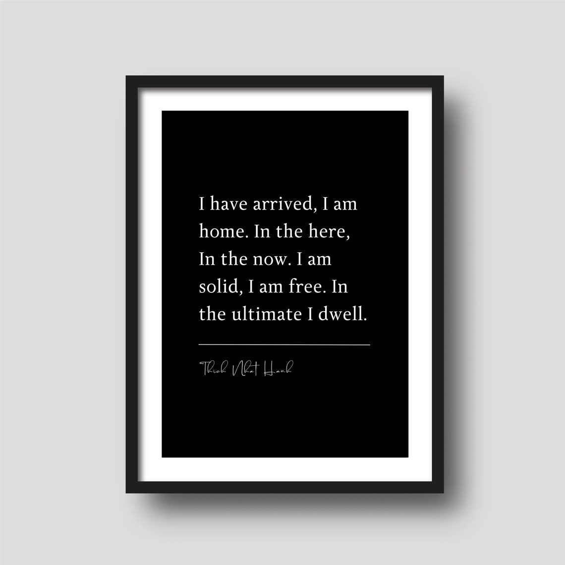 Thich Nhat Hanh I Have Arrived I Am Home Quote Poster Mindfulness Zen - Image 4