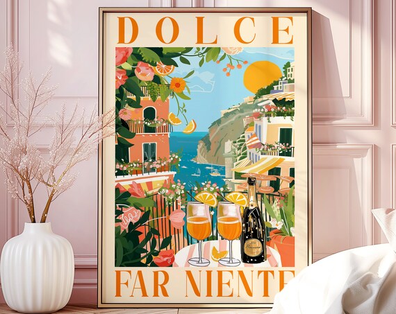 Dolce Far Niente Positano Coast Spritz Cocktail Retro Travel Poster