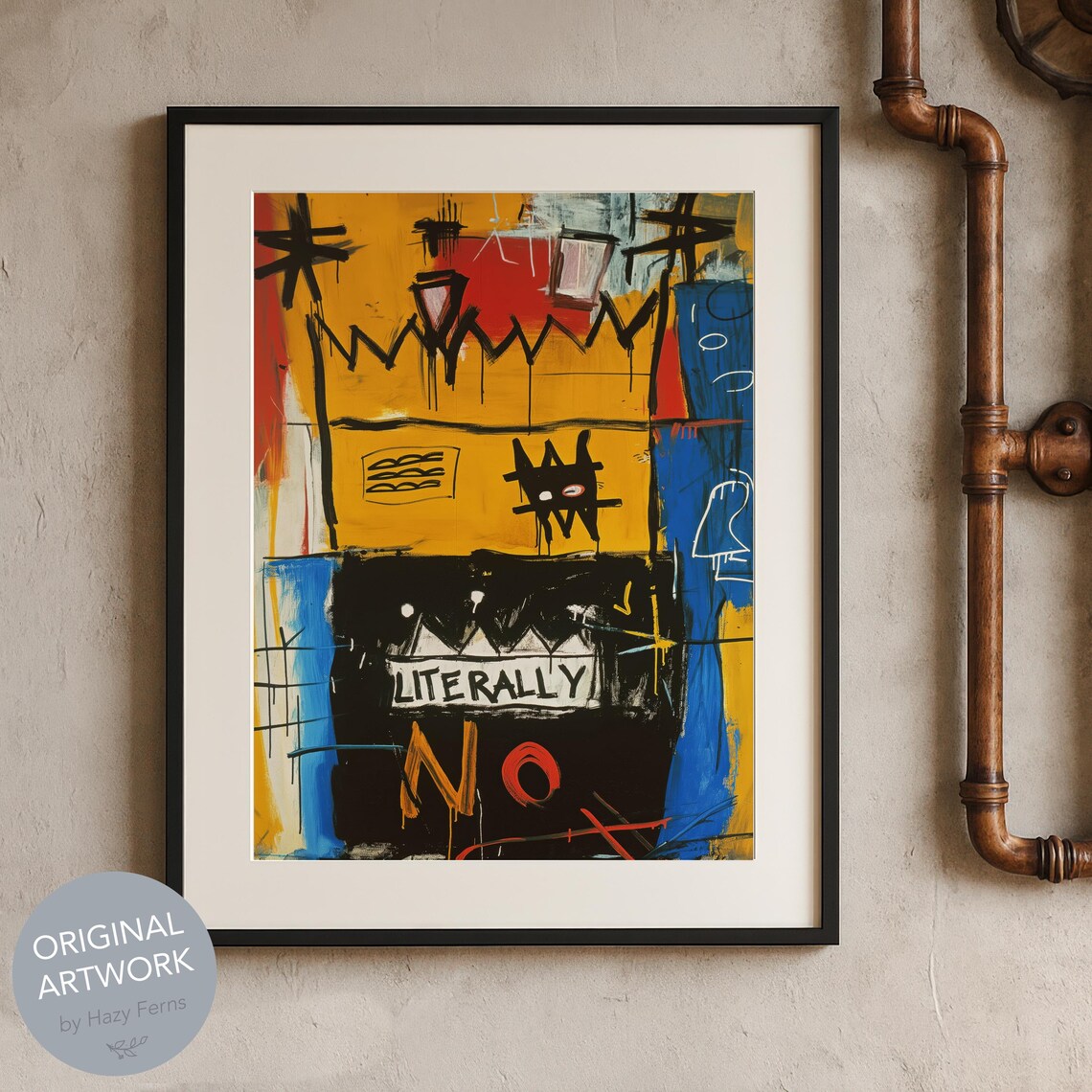 Literally No Graffiti Poster Basquiat Inspired Crown Urban Expressionist Art
