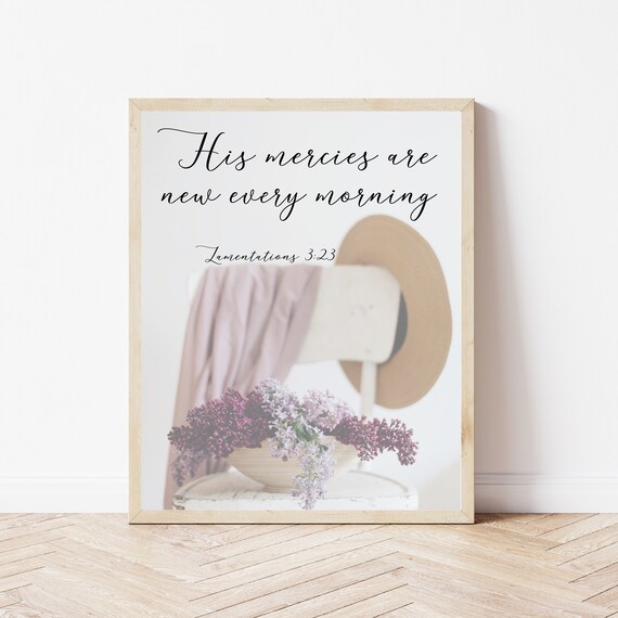 His Mercies Are New Every Morning Christian Bedroom Decor Bible Verse Wall Art Lamentations 323 Prints Office Sign