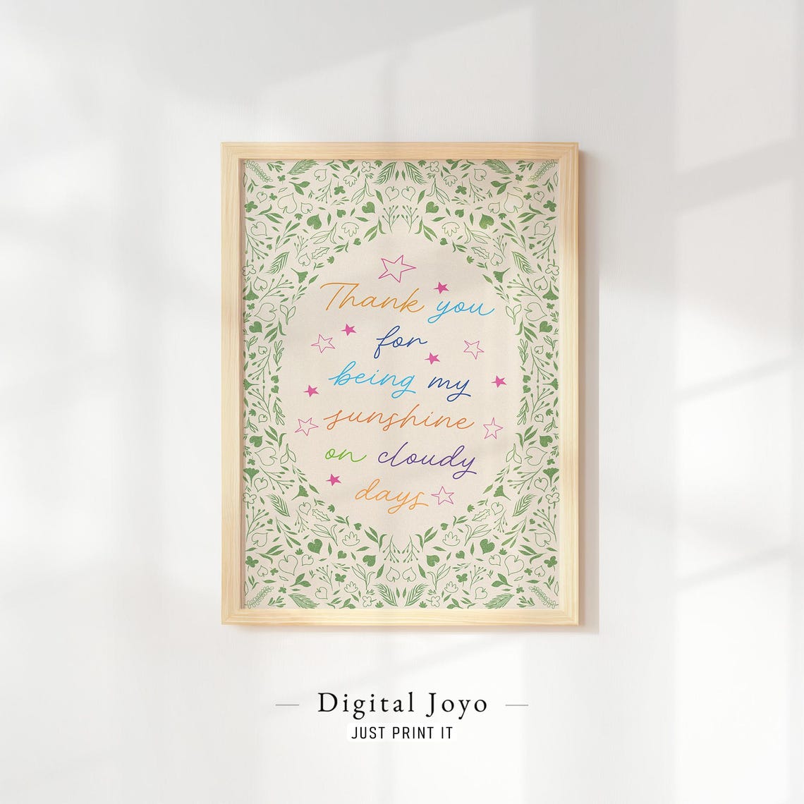 Thank You For Being My Sunshine Hand Lettered Quote Wall Poster