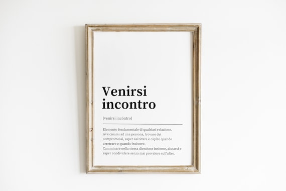 Venirsi Incontro Italian Definition Minimalist Elegant Quote Poster