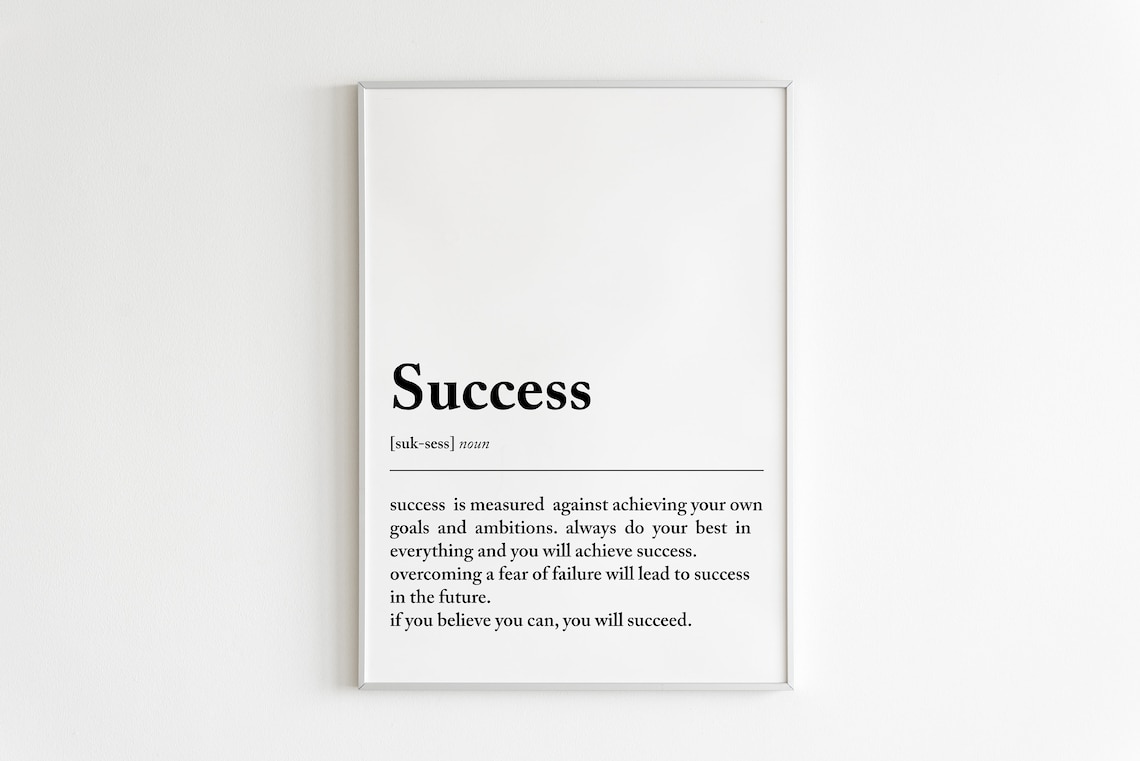Success Definition, Inspirational Office Quote