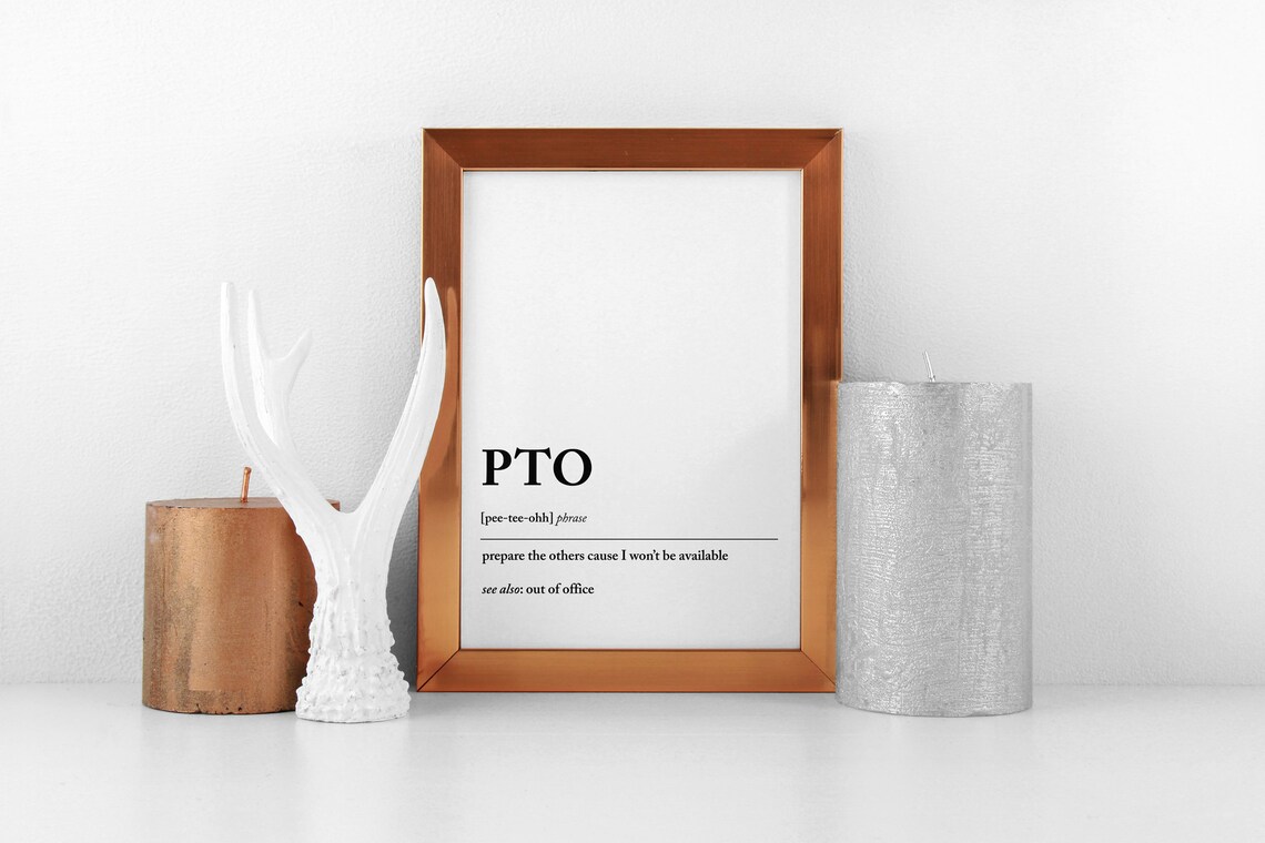Pto Prepare The Others Definition, Office Decor - Image 2