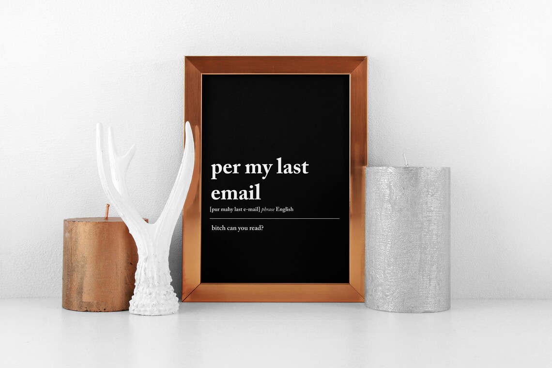 Per My Last Email, Office Wall Art Definition - Image 2