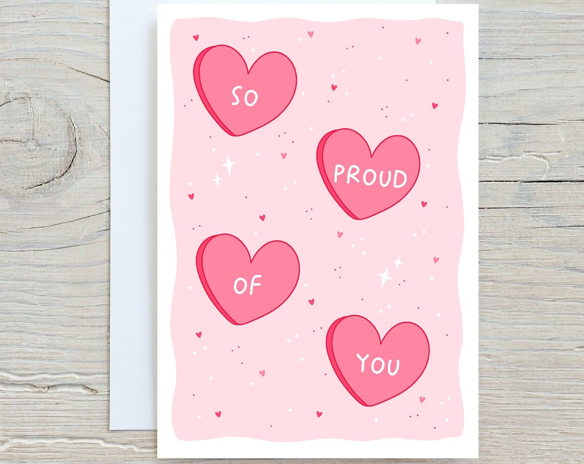 So Proud Of You Pink Heart Candy Encouragement Card Art Poster