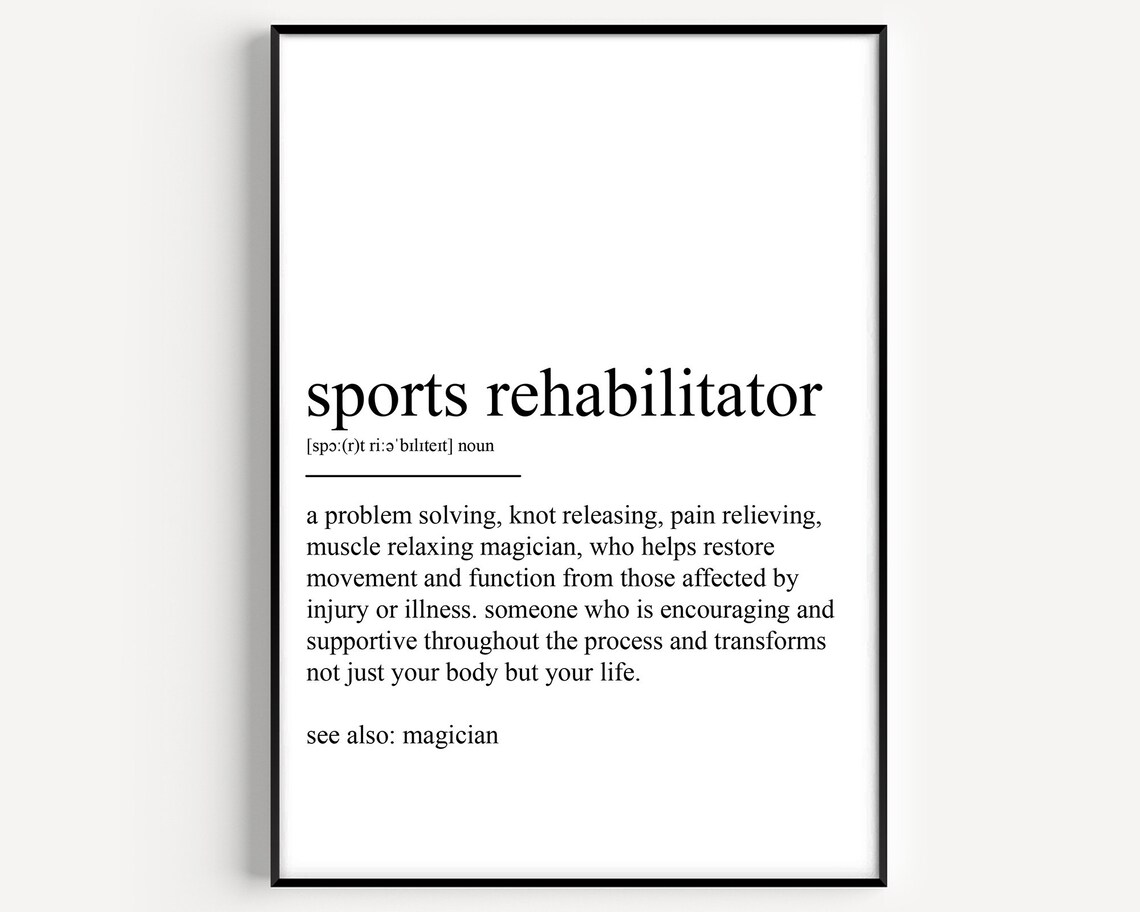 Sports Rehabilitator Definition Art Print