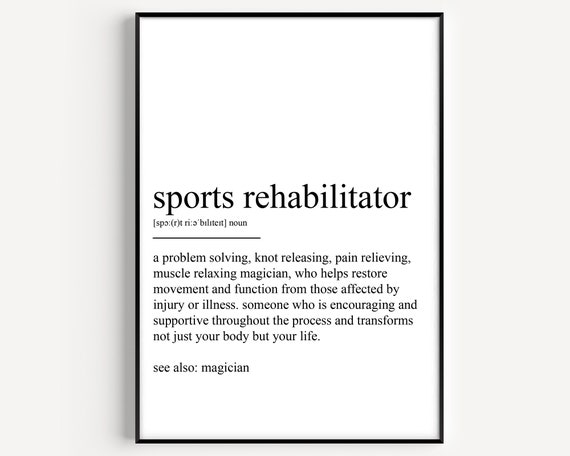 Sports Rehabilitator Definition Art Print