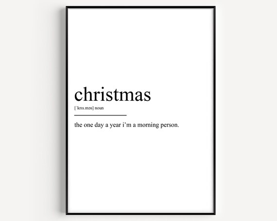Christmas Definition Funny Morning Person Holiday Quote Poster