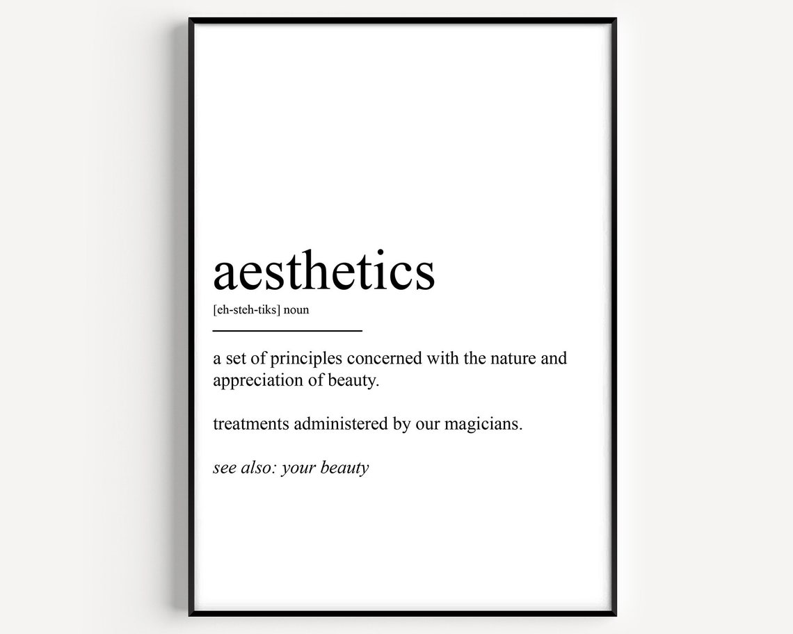 Aesthetics Definition Art Print