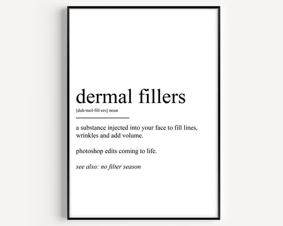 Dermal Fillers Definition Art Print