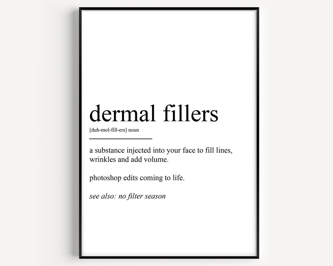 Dermal Fillers Definition Art Print