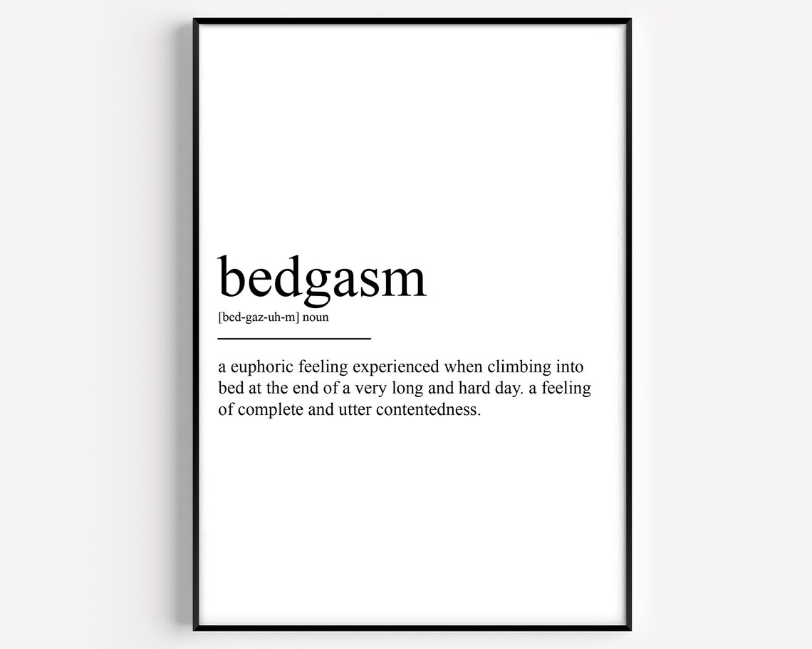 Bedgasm Funny Dictionary Definition Minimalist Typography Black White Print