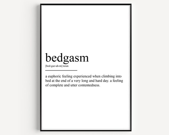 Bedgasm Funny Dictionary Definition Minimalist Typography Black White Print