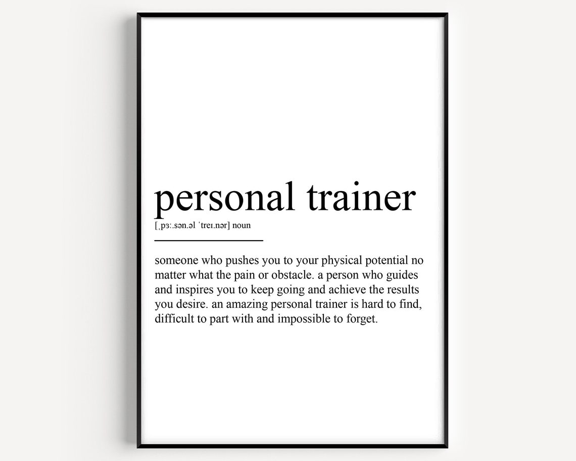 Personal Trainer Definition Art Print