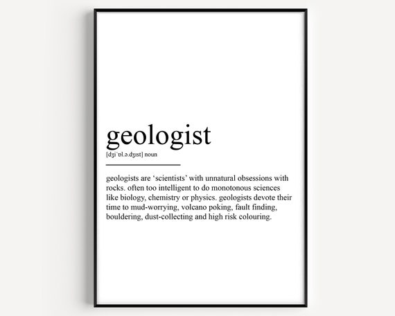 Geologist Definition Art Print