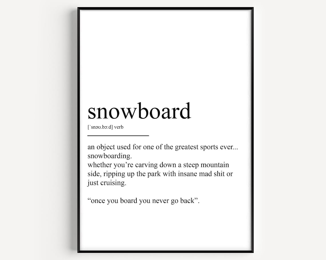 Snowboard Definition Art Print