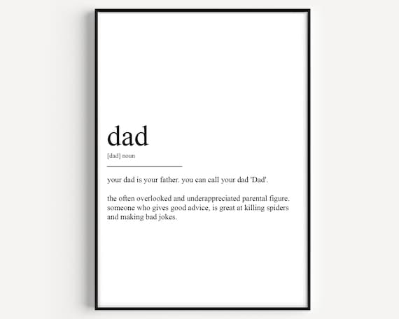 Dad Definition Underappreciated Father Humorous Gift Quote Poster