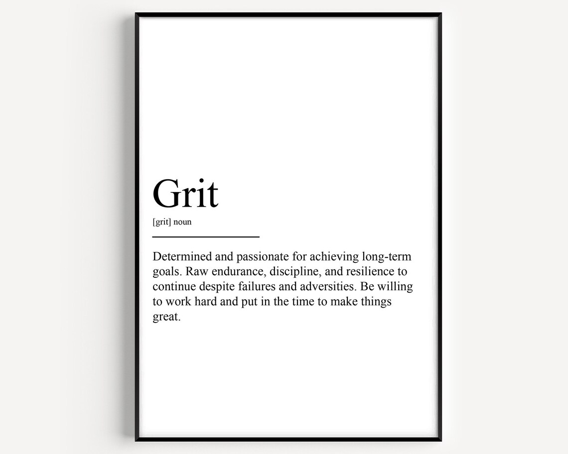 Grit Definition Print Motivational Discipline Black and White Typography