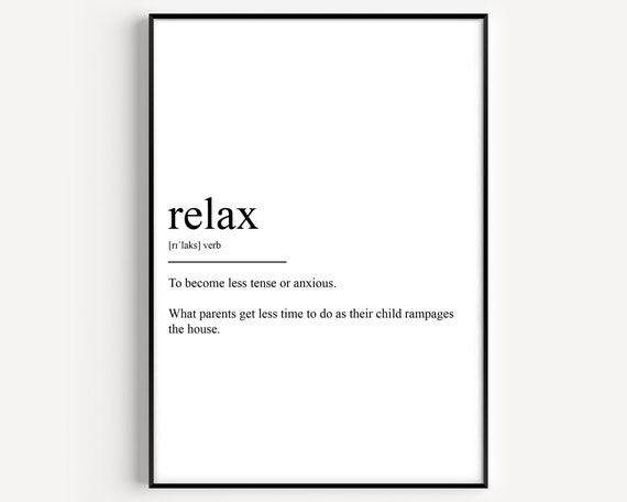 Relax Definition Typographic Art Print