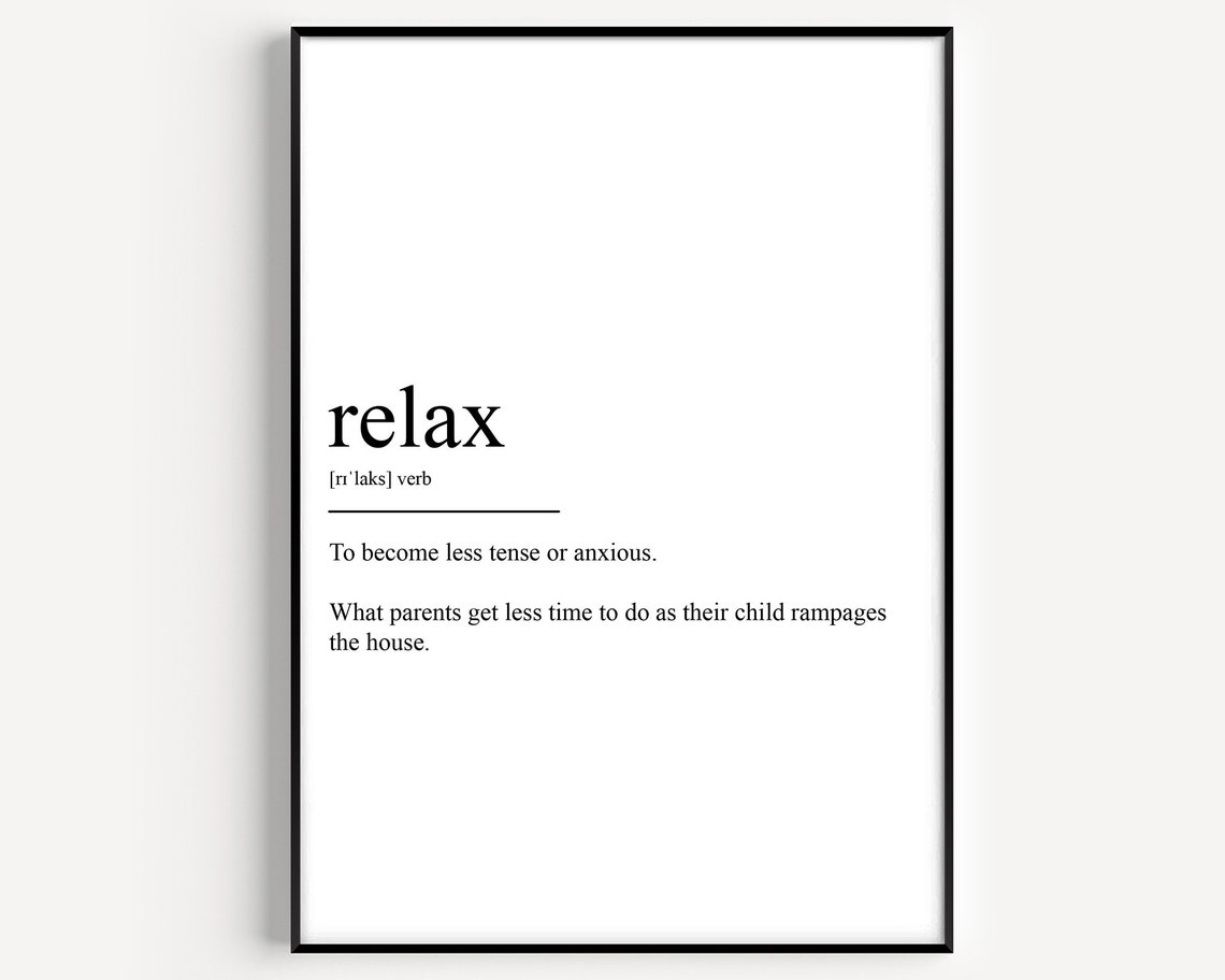 Relax Definition Typographic Art Print