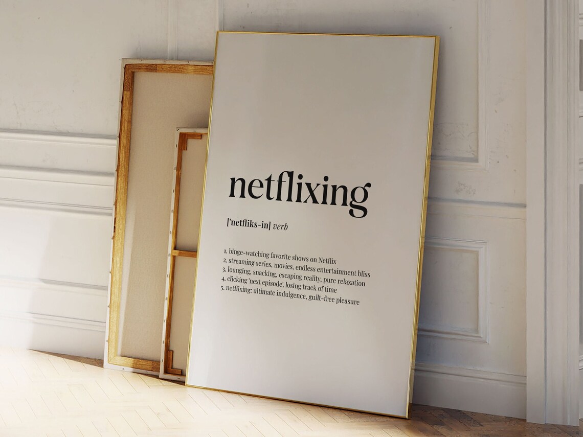 Netflixing Definition Quote, Gift for Netflixer - Image 2