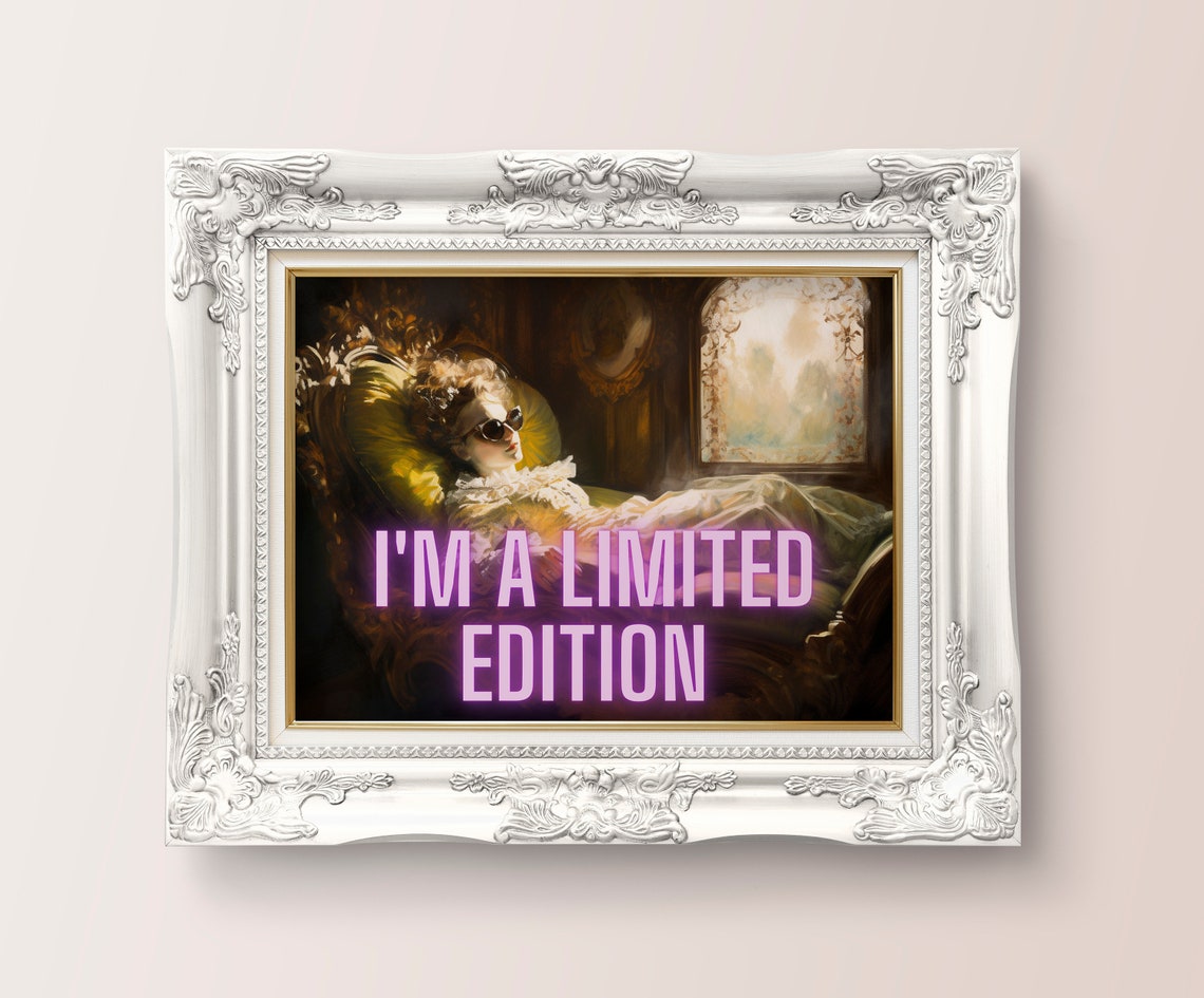 I'm a Limited Edition Sassy Neon Altered Art Funny Quote Poster - Image 2