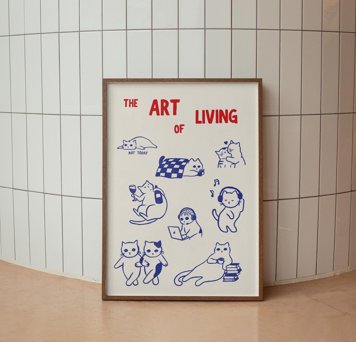 The Art of Living Cat Doodle Blue Cats Wine Books Music Fun Poster